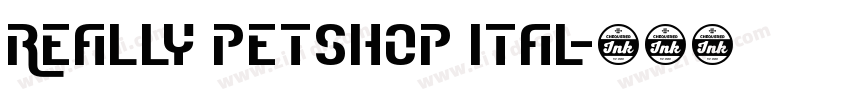 Really Petshop Ital字体转换